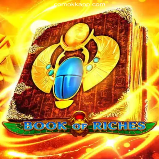 Exploring the Thrilling World of Book of Riches: A Guide to Winning Big